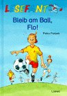 Bleib am Ball, Flo!