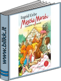 Mascha Marabu. Klassenfahrt ins Hexental